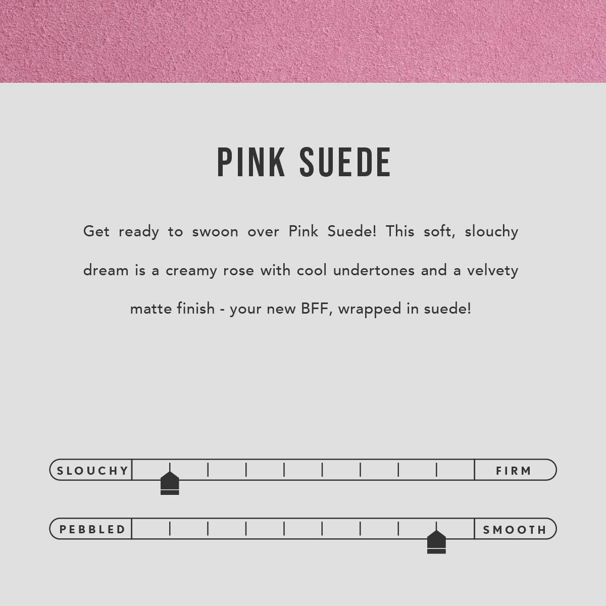 Pink Suede | infographic